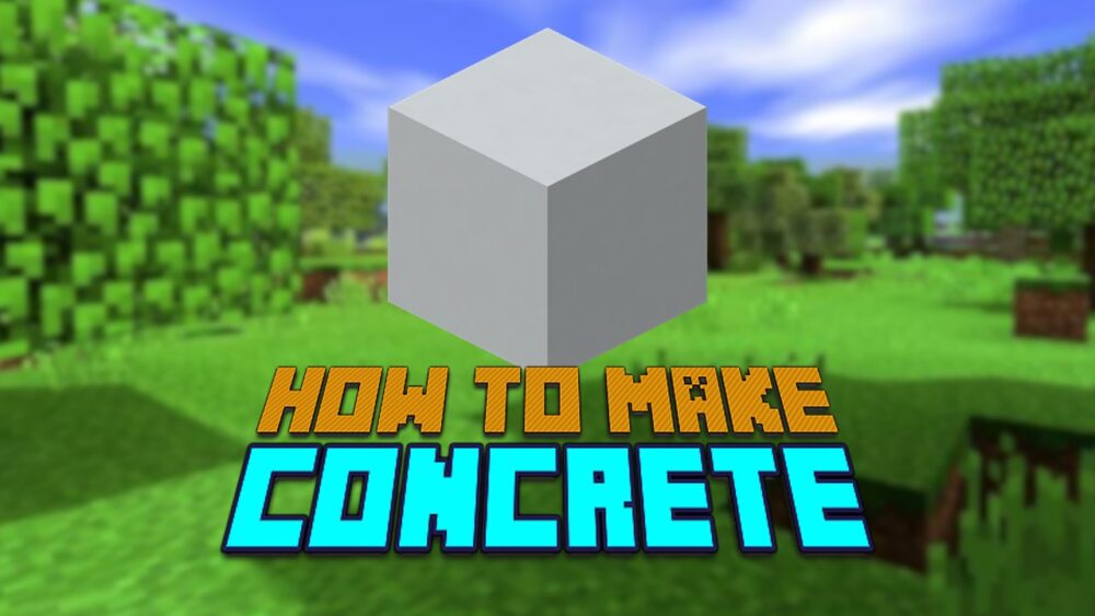 Make Concrete In Minecraft