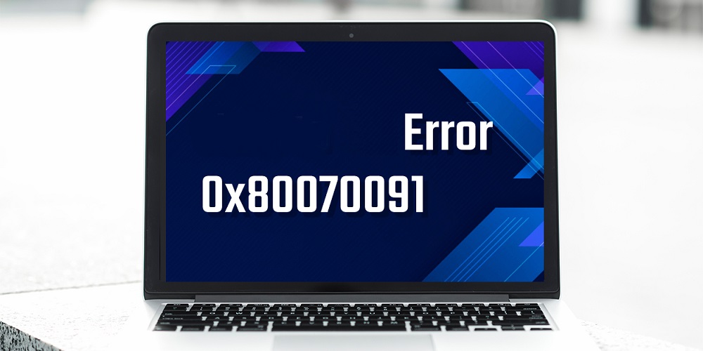 Error 0x80070091